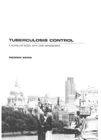 Tuberculosis Control: A Nurse-Led Model with Case Management